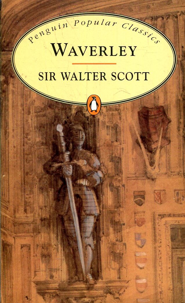 Скотт уэверли или шестьдесят лет назад. Уэверли книга. Waverly Walter Scott.